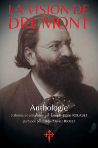 La Vision de Drumont (French Edition)