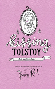 Kissing Tolstoy (Dear Professor)