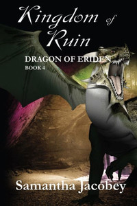 Kingdom of Ruin (Dragon of Eriden)