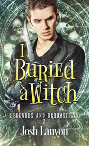 I Buried a Witch: Bedknobs and Broomsticks 2 I Buried a Witch: Bedknobs and Broomsticks 2