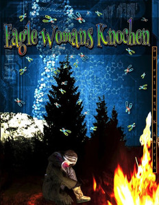 Eagle Womans Knochen (German Edition)