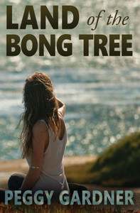 Land of the Bong Tree Land of the Bong Tree