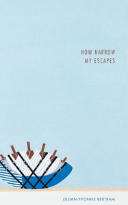 How Narrow My Escapes How Narrow My Escapes