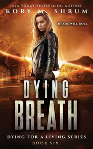 Dying Breath (Dying for a Living) Dying Breath (Dying for a Living)