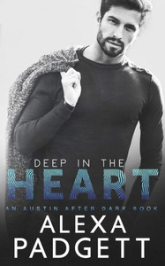 Deep in the Heart (An Austin After Dark Book) Deep in the Heart (An Austin After Dark Book)