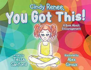 Cindy Renee, You Got This! - Paperback Cindy Renee, You Got This! - Paperback
