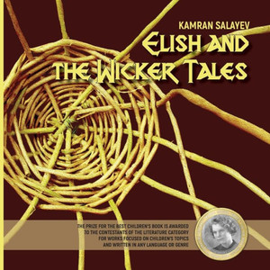 ELISH AND THE WICKER TALES ELISH AND THE WICKER TALES