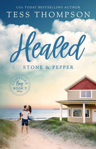 Healed: Stone and Pepper Healed: Stone and Pepper