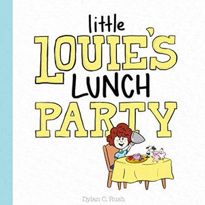 Little Louie's Lunch Party - Paperback