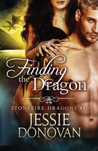 Finding the Dragon (Stonefire British Dragons) Finding the Dragon (Stonefire British Dragons)