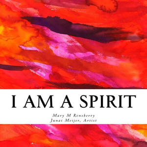 I am a Spirit: The ABCs of an Ideal Spirit I am a Spirit: The ABCs of an Ideal Spirit