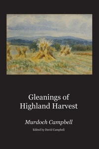 Gleanings of Highland Harvest Gleanings of Highland Harvest