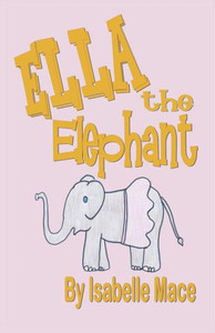 Ella The Elephant