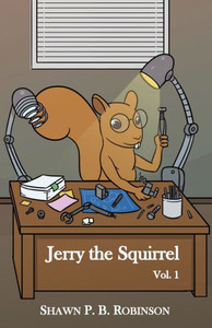 Jerry the Squirrel: Volume One