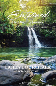 Entwined: The Ongoing Journey (Entwined Collection) Entwined: The Ongoing Journey (Entwined Collection)