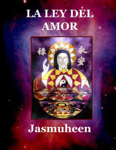 La Ley del Amor & Su Fabulosa Frecuencia de Libertad (Spanish Edition) La Ley del Amor & Su Fabulosa Frecuencia de Libertad (Spanish Edition)
