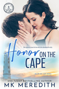 Honor on the Cape: an On the Cape novel (Cape Van Buren) Honor on the Cape: an On the Cape novel (Cape Van Buren)