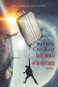 En la cumbre de La Esperanza (Spanish Edition) En la cumbre de La Esperanza (Spanish Edition)