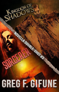 Kingdom of Shadows & Sorcerer: Novella Double-Shot #3 Kingdom of Shadows & Sorcerer: Novella Double-Shot #3