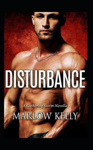 Disturbance: A Gathering Storm Novella (The Gathering Storm) Disturbance: A Gathering Storm Novella (The Gathering Storm)