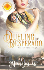 Dueling the Desperado (Brides of Blessings)