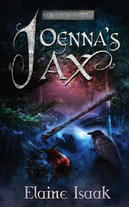 Joenna's Ax: A Tale of Bladesend (Tales of Bladesend)