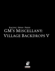 GM's Miscellany: Village Backdrop V GM's Miscellany: Village Backdrop V
