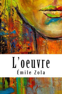 L'oeuvre (French Edition)