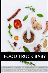 Food Truck Baby Food Truck Baby