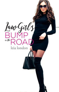 Law Girl's Bump in the Road Law Girl's Bump in the Road
