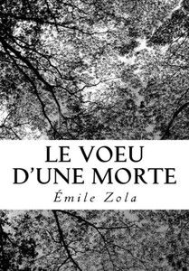 Le voeu d'une morte (French Edition)