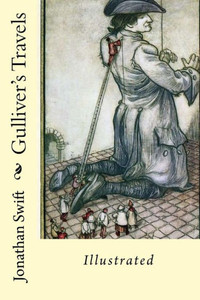 Gulliver's Travels: Illustrated Gulliver's Travels: Illustrated