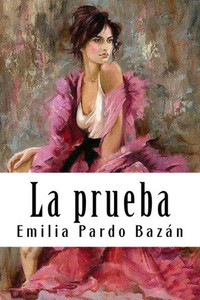 La prueba (Spanish Edition) La prueba (Spanish Edition)