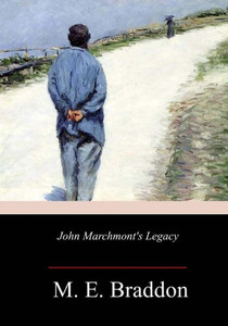 John Marchmont's Legacy John Marchmont's Legacy