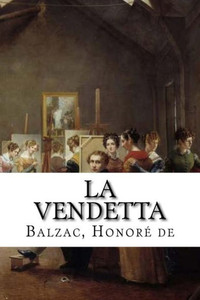 La Vendetta (French Edition) La Vendetta (French Edition)