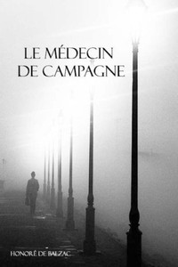 Le médecin de campagne (French Edition)