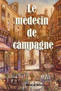 Le médecin de campagne (French Edition)
