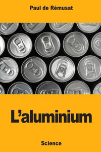L'aluminium (French Edition) L'aluminium (French Edition)