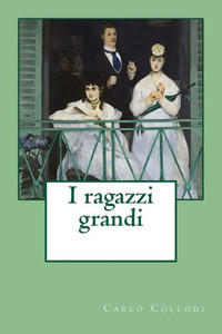 I ragazzi grandi (Italian Edition)
