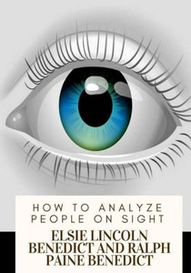 How to Analyze People on Sight