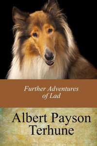 Further Adventures of Lad Further Adventures of Lad