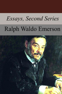 Essays, Second Series Essays, Second Series