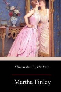 Elsie at the World's Fair Elsie at the World's Fair