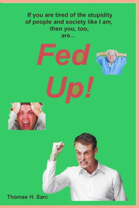 Fed Up! Fed Up!