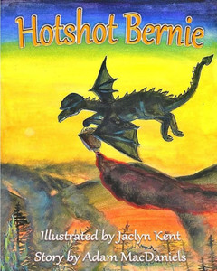 Hotshot Bernie Hotshot Bernie