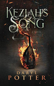 Keziah's Song - 9781777307301
