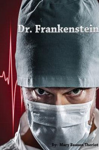 Dr. Frankenstein Dr. Frankenstein