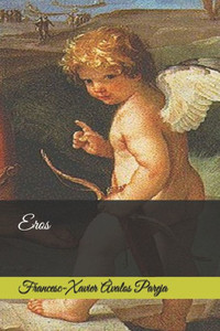 Eros (Spanish Edition) Eros (Spanish Edition)