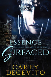 Essence Surfaced (Essence Extracted) Essence Surfaced (Essence Extracted)