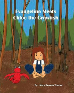 Evangeline meets Chloe the Crawfish